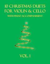 10 Christmas Duets for Violin and Cello with piano accompaniment vol. 1 P.O.D. cover